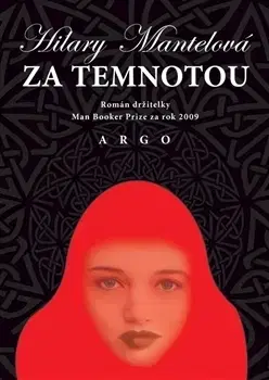 Svetová beletria Za temnotou - Hilary Mantel,Petr Pálenský
