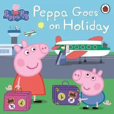 V cudzom jazyku Peppa Goes on Holiday