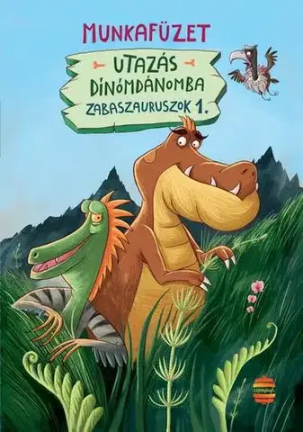 Rozprávky Utazás Dínómdánomba - Munkafüzet