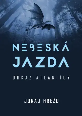 Sci-fi a fantasy Nebeská jazda - Juraj Hrežo