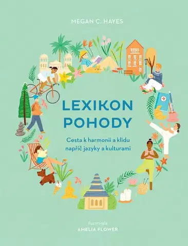 Duchovný rozvoj Lexikon pohody - Megan C. Hayes