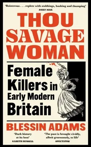 Detektívky, trilery, horory Thou Savage Woman - Blessin Adams