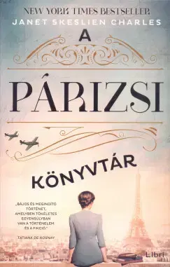 Svetová beletria A párizsi könyvtár - Janet Skeslien Charles,Judit Csáki