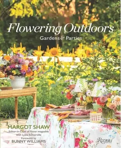Domov, zariaďovanie Flowering Outdoors - Lydia Somerville,Margot Shaw