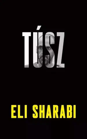 Biografie - ostatné Túsz - Eli Sharabi