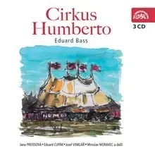 Novely, poviedky, antológie SUPRAPHON a.s. Cirkus Humberto
