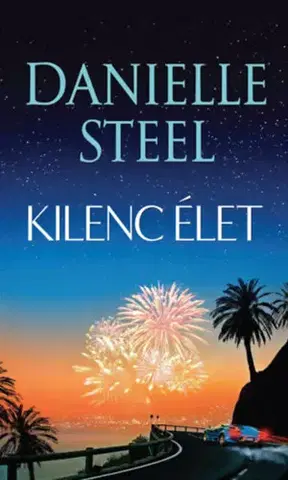 Romantická beletria Kilenc élet - Danielle Steel