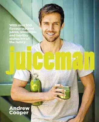 Nápoje - ostatné Juiceman - Andrew Cooper