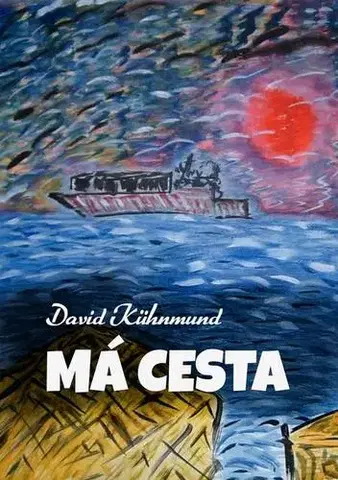 Poézia Má cesta - David Kühnmund