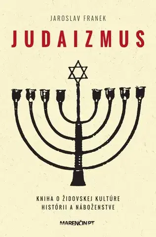 Judaizmus Judaizmus, 5. vydanie - Jaroslav Franek