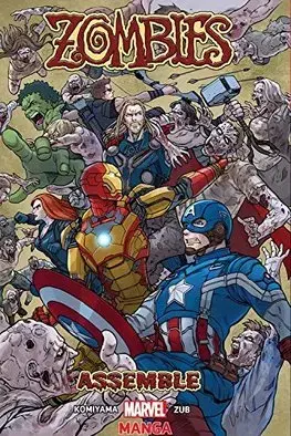 Cudzojazyčná literatúra Zombies Assemble 1 - Yusaku Komiyama,Zub Jim
