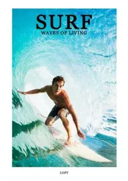 Šport - ostatné Surf: Waves Of Living - Sergio Asensio Quesada