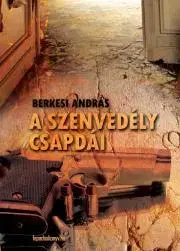 Svetová beletria A szenvedély csapdái - András Berkesi
