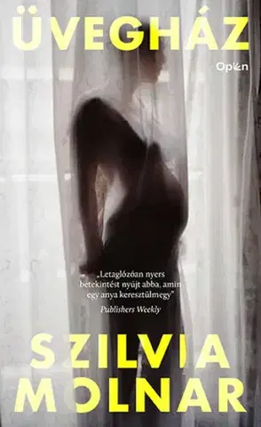 Svetová beletria Üvegház - Szilvia Molnar