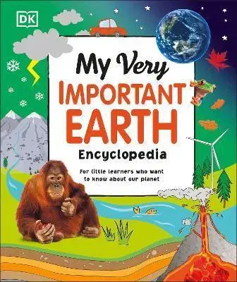 Geografia, svet My Very Important Earth Encyclopedia - neuvedený,Kindersley Dorling