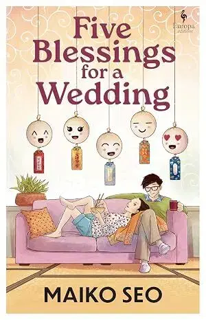 Svetová beletria Five Blessings for a Wedding - Maiko Seo,Laurel Taylor