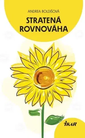 Romantická beletria Stratená rovnováha - Andrea Boldišová