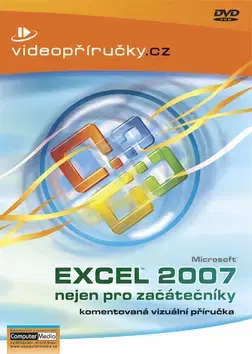 Internet, e-mail Excel 2007 Videoprirucka Neje