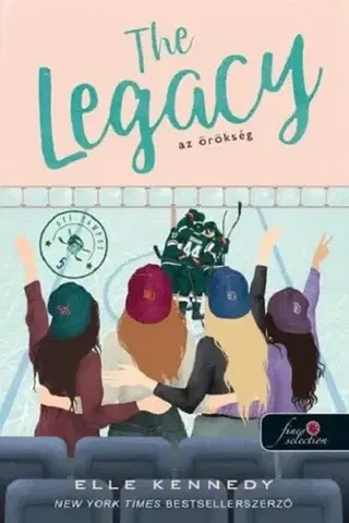 Romantická beletria The Legacy - Az örökség (Off-Campus 5.) - Elle Kennedy,Eszter Barthó