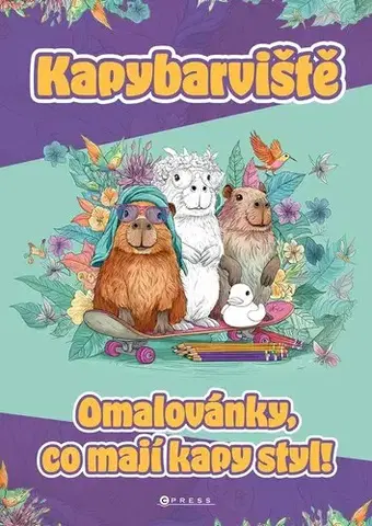 Pre deti a mládež - ostatné Kapybarviště - Petra Havelková
