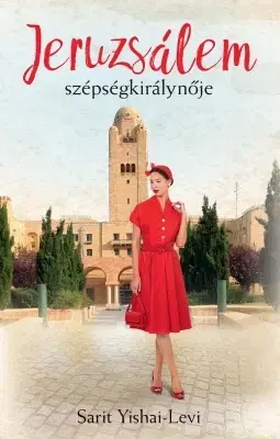 Svetová beletria Jeruzsálem szépségkirálynője - Sarit Yishai-Levi