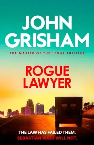 Detektívky, trilery, horory Rogue Lawyer - John Grisham