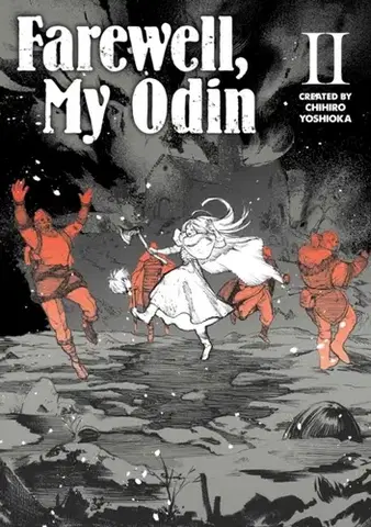 Beletria - ostatné Farewell, My Odin Vol.2 - Chihiro Yoshioka