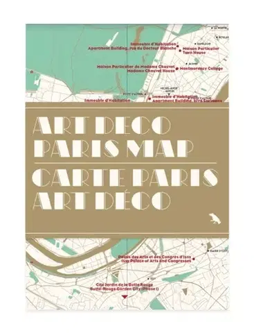 Geografia, mapy, sprievodcovia Art Deco Paris Map / Carte Paris Art Deco - Robin Wilson