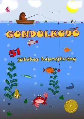 Pre deti a mládež - ostatné Gondolkodó - 51 játékos képrejtvény - József Simon