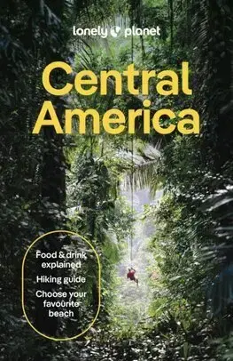 Amerika Lonely Planet Central America, 11th edition - Kolektív autorov