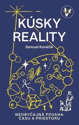 Odborná a náučná literatúra - ostatné Kúsky reality - Samuel Kováčik