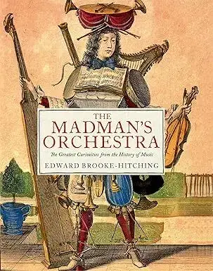 Hudba - noty, spevníky, príručky The Madman's Orchestra - Edward Brooke-hitching