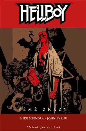 Komiksy Hellboy 1: Sémě zkázy (3. vydání) - John Byrne,Mike Mignola