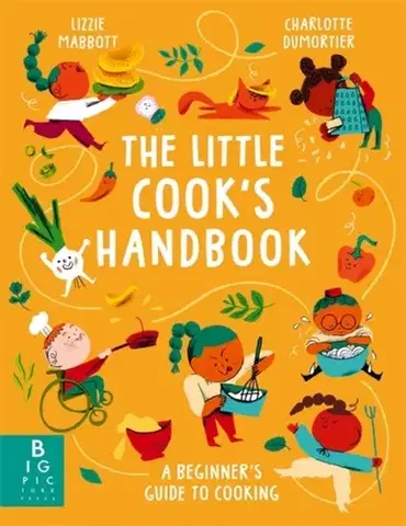Encyklopédie pre deti a mládež - ostatné The Little Cook's Handbook - Lizzie Mabbott