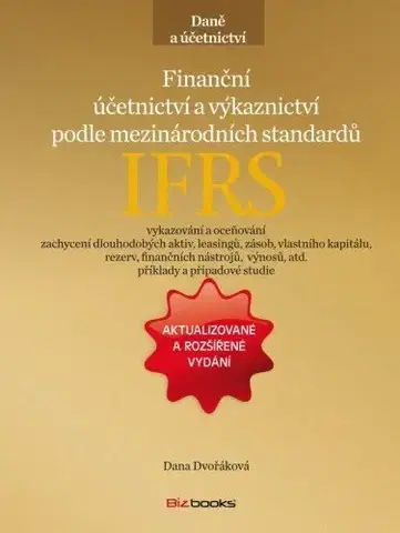 Právo - ostatné Finanční účetnictví a výkaznictví podle mezinárodních standardů IFRS - Dana Dvořáková