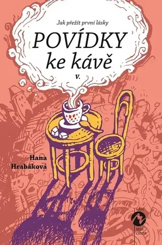 Poézia - antológie Povídky ke kávě V. - Hana Hrabáková