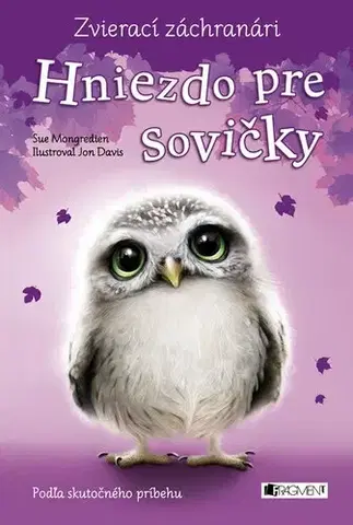 Dobrodružstvo, napätie, western Zvierací záchranári: Hniezdo pre sovičky, 2. reevidované vydanie - Sue Mongredien,Davis Jon,Ivana Jankovská