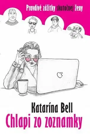 Romantická beletria Chlapi zo zoznamky - Katarina Bell