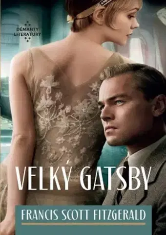 Svetová beletria Velký Gatsby - Francis Scott Fitzgerald,Alexander Tomský,Rudolf Červenka