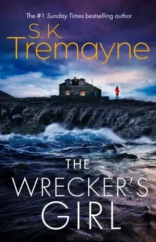 Detektívky, trilery, horory The Wrecker’s Girl - S. K. Tremayne