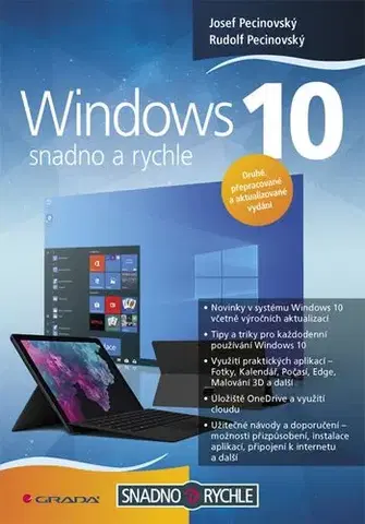 Operačné systémy Windows 10 - Snadno a rychle - Josef Pecinovský,Rudolf Pecinovský