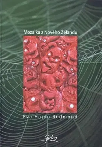 Svetová beletria Mozaika z Nového Zélandu - Eva Hajdu Redmond
