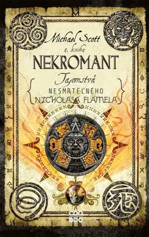 Fantasy, upíri Tajomstvá nesmrteľného Nicholasa Flamela 4: Nekromant - Michael Scott