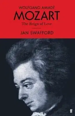 Cudzojazyčná literatúra Wolfgang Amade Mozart - Jan Swafford