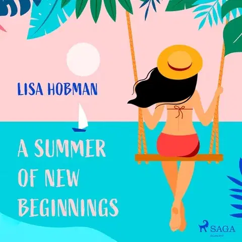 Romantická beletria Saga Egmont A Summer of New Beginnings (EN)