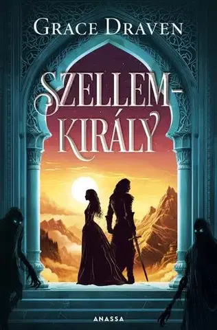 Sci-fi a fantasy Szellemkirály - Grace Draven