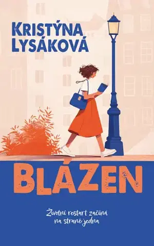 Česká beletria Blázen - Kristýna Lysáková