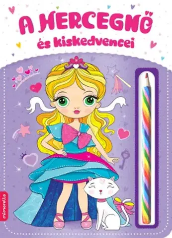 Pre deti a mládež - ostatné A hercegnő és kiskedvencei