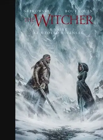 Sci-fi a fantasy Az illusztrált Vaják – Az utolsó kívánság - Andrzej Sapkowski