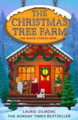 Romantická beletria The Christmas Tree Farm - Laurie Gilmore